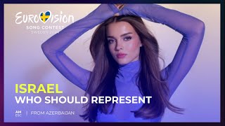 Who should represent Israel 🇮🇱 at Eurovision 2024 [upl. by Adleme929]