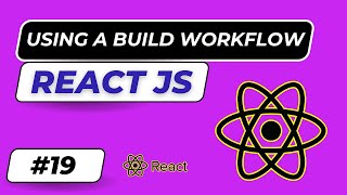 The Build Workflow in React  build workflow in react js hindi  19 lazzycodetech reactjavascript [upl. by Eads]