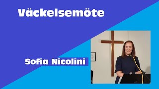 Väckelsemöte  Sofia Nicolini predikar [upl. by Iruam663]