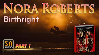 Birthright By Nora Roberts  Audiobook Mystery Thriller amp SuspenseRomance PART 1  Story Audio [upl. by Lesslie]