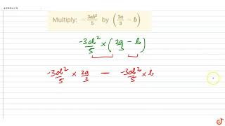 quotMultiply 3a b25\  by 2a3bquot [upl. by Kellie]