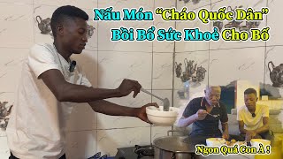 Lindo  Nấu Món “Cháo Quốc Dân” Bồi Bổ Sức Khoẻ Cho Bố [upl. by Ariew40]