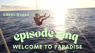 ÉPISODE 5  Arrivée de transatlantique Welcome to paradise [upl. by Anallise]