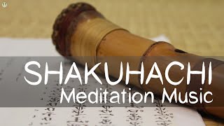 Shakuhachi Japanese Bamboo Flute Meditation amp Relaxation Music [upl. by Bergess]