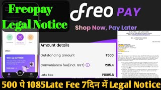 Freo Pay Legal Notice Fero Pay nhi चुकाया तो Freo Pay remove Late pament charges freopay [upl. by Adamis327]