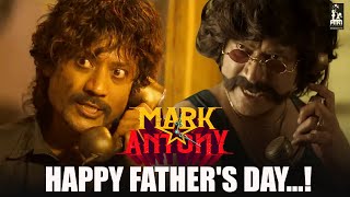 Happy Fathers Day  Mark Antony  Vishal  SJ Suryah  Adhik  GV Prakash [upl. by Miguelita]