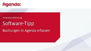 Buchungen in Agenda erfassen – Finanzbuchführung  AgendaSoftwareTipp [upl. by Lehcnom771]