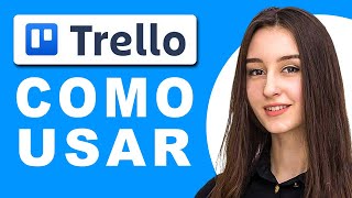 Como Usar Trello 2024 Para Principiantes en Español [upl. by Nutsud260]