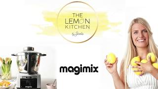 Magimix Cook Expert 3gangenmenu van The Lemon Kitchen [upl. by Anayt342]