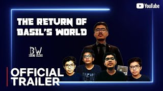 BASILS WORLD COMEBACK TRAILER [upl. by Rovert]