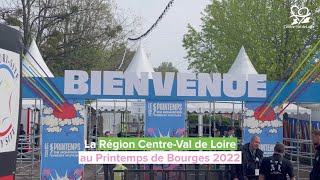 La Région CentreVal de Loire au Printemps de Bourges 2022 [upl. by Horvitz563]