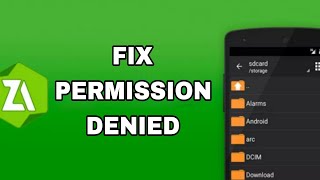 How To Fix And Solve ZArchiver Permission Denied  Final Solution [upl. by Atem]