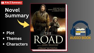 The Road Book Summary amp Analysis  Plot  Themes  Characters  Audiobook Explanation [upl. by Stillmann]