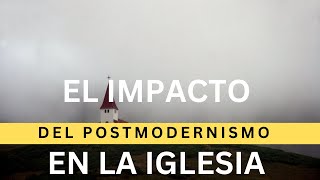 09 El evolucionismo vs la revelación de la sabiduría suprema  El posmodernismo en la iglesia [upl. by Levenson69]