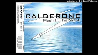 Calderone  Flash In The Night Love Edit [upl. by Pippa]