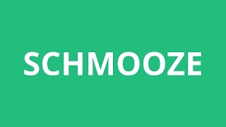 How To Pronounce Schmooze  Pronunciation Academy [upl. by Rodger]