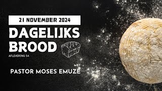 Ware aanbidding  Dagelijks Brood  21 november 2024 [upl. by Ginzburg]