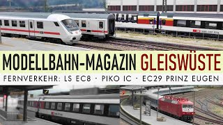 Modellbahn Fernverkehr Vorstellung LSModels EC8 PIKO ICWagen ACME EC29 und ROCO Interregio [upl. by Laband]