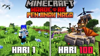 100 HARI DI MINECRAFT HARDCORE PENJINAK NAGA [upl. by Yntruoc]