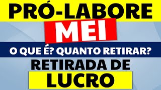 MEI Pró labore mei  Prólabore para Microempreendedor Individual  Retirada de lucro para mei [upl. by Tat332]