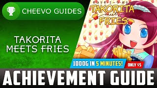 Takorita Meets Fries  Achievement  Trophy Guide Xbox 1000G IN 5 MINUTES  ONLY 5 [upl. by Joappa]