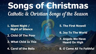 Songs of Christmas  8 Beautiful Christmas Carols  Christian Carols  Choir amp Piano wLyrics  S7C [upl. by Dina]