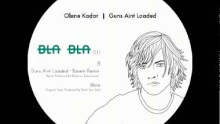 BLABLA 011 B1 Olene Kadar Feat DLow  Guns Aint Loaded  Barem Remixmpg [upl. by Siubhan]