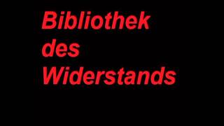 Bibliothek des Widerstands [upl. by Ssitruc]