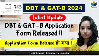 DBT amp GATB 2024 Notification Released [upl. by Zoie133]