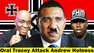 Oral Tracey Exposed Andrew Holness As A Dictator [upl. by Felise]