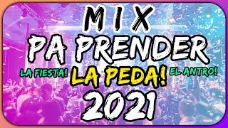 🔥Pepas Todo de ti Dakiti In Da Getto Mama De La Mama y mas 👉MIX 2021 PA PRENDER LA FIESTA [upl. by Sasnett4]