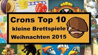 Top 10 günstige und kleine Brettspiele Weihnachten 2015  Cron [upl. by Atwahs60]