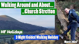 HF Holidays Church Stretton March 24 [upl. by Nithsa947]