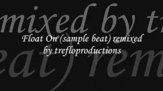 Float On sample beat remix [upl. by Earazed]