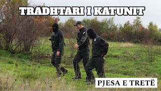 Histori Popullore  TRADHTARI I KATUNIT Pjesa 3 A u zbulua tradhtari [upl. by Manthei]