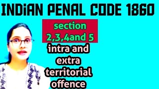 IPC section 234 amp 5 Intra territorial and extra territorial operation of law with case law [upl. by Crean]