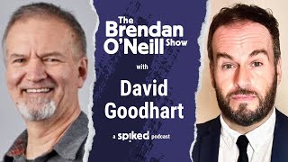 David Goodhart Why the family matters  The Brendan O’Neill Show [upl. by Adachi]