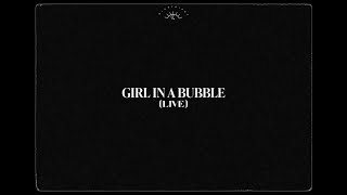 Nightbirde  Girl In A Bubble Live Official Lyric Video [upl. by Archie]