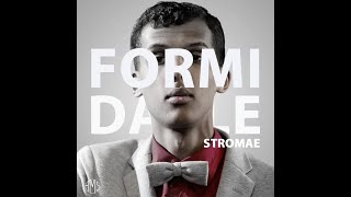 STROMAE Formidable 1HOUR [upl. by Enajaras]