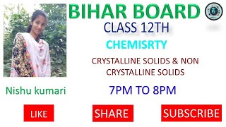 Bihar Board exam 2025 Chemistry Space lattis crystal by Nishu kumari bihar science VVI [upl. by Barabbas]