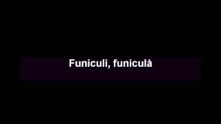 Andrea Bocelli  Funiculi Funicula Lyrics [upl. by Noedig]