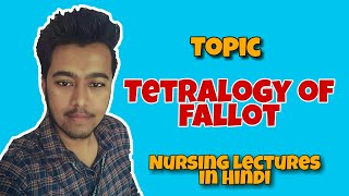 Tetralogy of Fallot  TOF  Tet Spell Pathophysiology  Surgery   Nursing Lecture in Hindi CHN 1 [upl. by Thomasa]