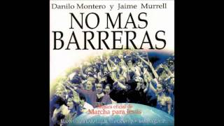 Danilo Montero Y Jaime Murrell Que Todos Te Alaben God Be Gracious [upl. by Anu]