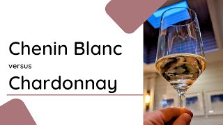 Chenin Blanc vs Chardonnay Which is better [upl. by Nodnab957]