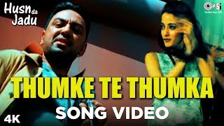 Thumke Te Thumka Song Video  Husn Da Jadu  Manmohan Waris  Sangtar  Punjabi Hits [upl. by Alston]