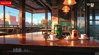 Lofi Music for Coffee Shops  Sounds to Make Your Day More Relaxing☕🎧 [upl. by Senecal]