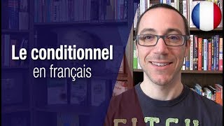 Le conditionnel en français [upl. by Carlene]