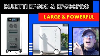 Bluetti EP500 amp EP500Pro Review  Stats Comparisons amp More [upl. by Courtney62]