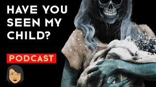 Have you seen my child True Filipino ghost story  Stories With Sapphire Podcast [upl. by Gahl352]