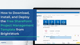 How to Download Install and Deploy the free SharePoint Project Management Template from BrightWork [upl. by Nylhsa]